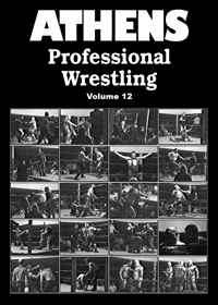 Athens Professional Wrestling, volume 12